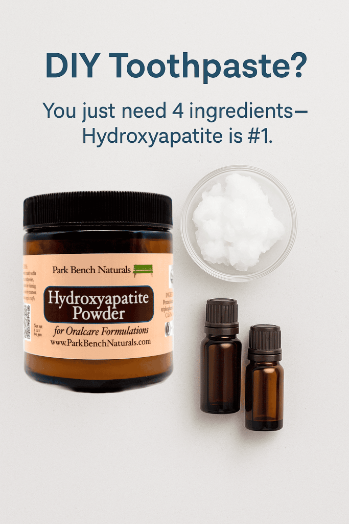 DIY toothpaste with hydroxyapatite 